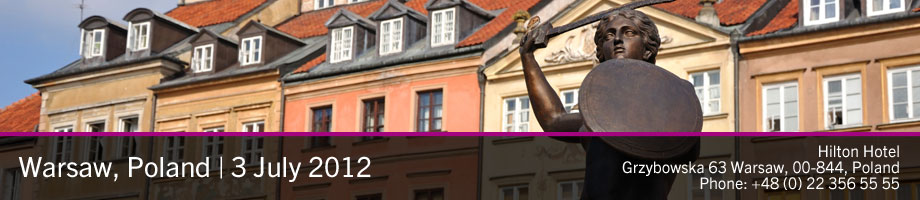 Warsaw, Poland | Tuesday 3 July, 2012